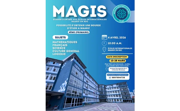 MAGIS – Examen d’entrée aux Écoles Internationales Maarif en RDC
